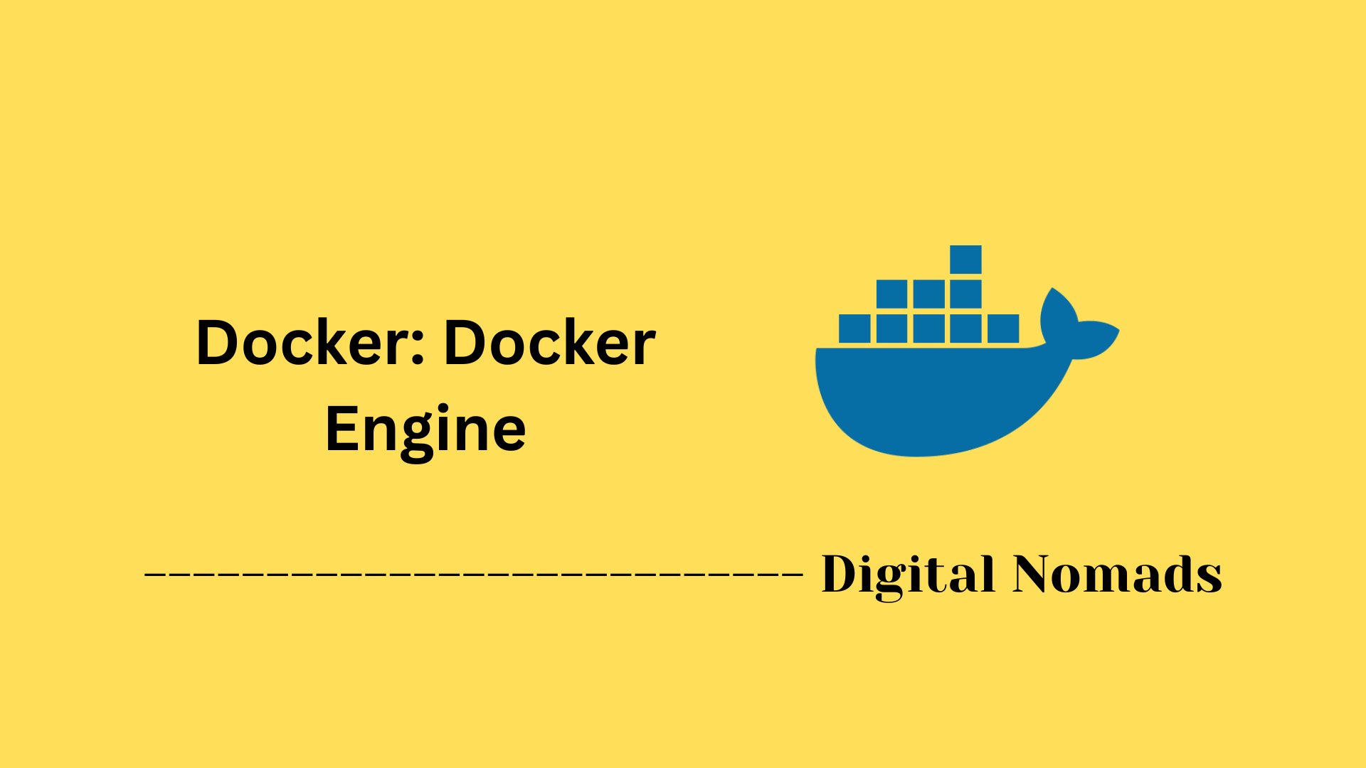 Docker: Docker Engine