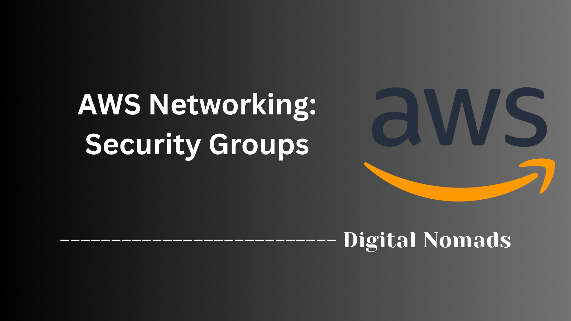 AWS Networking: Security Groups