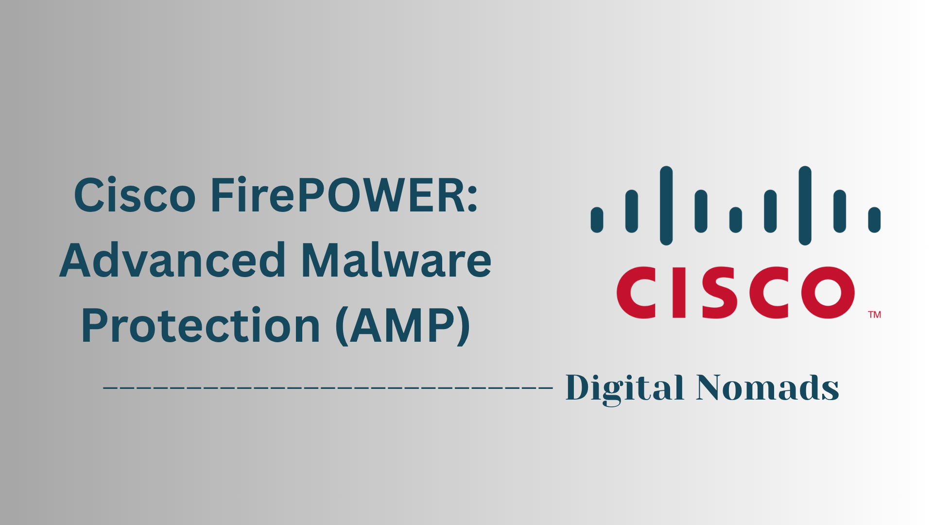 Cisco FirePOWER: Advanced Malware Protection (AMP)